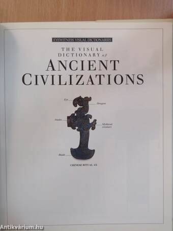 The Visual Dictionary of Ancient Civilizations