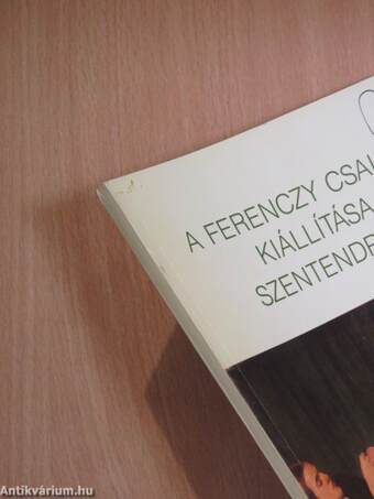 A Ferenczy család kiállítása Szentendrén