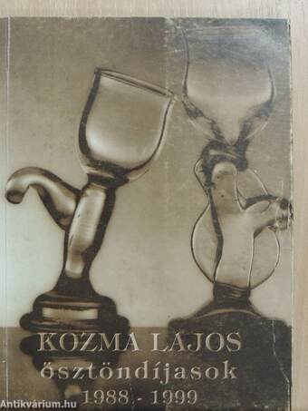 Kozma Lajos ösztöndíjasok 1988-1999