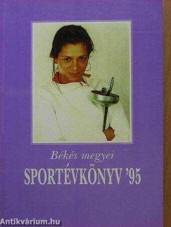 Békés megyei Sportévkönyv '95