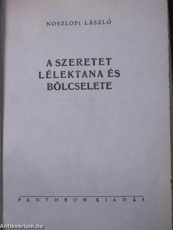 A szeretet lélektana és bölcselete