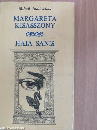 Margareta kisasszony/Haia Sanis