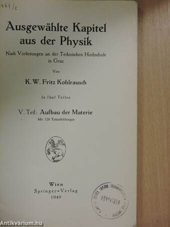 Ausgewählte Kapitel aus der Physik V.