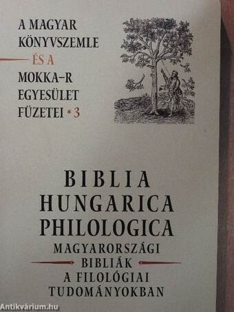 Biblia Hungarica Philologica