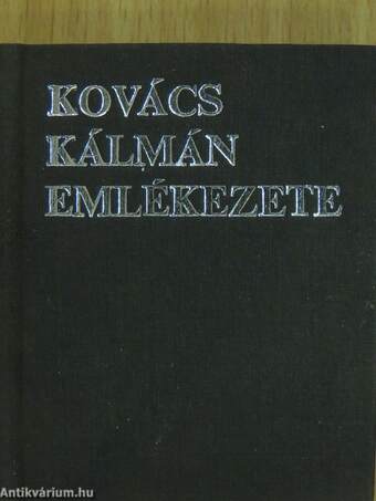 Kovács Kálmán emlékezete (minikönyv) (számozott)