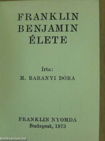 Franklin Benjamin élete (minikönyv) - Plakettel