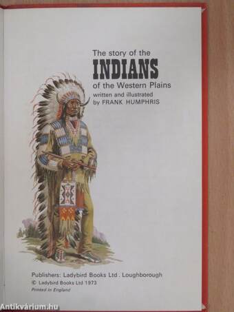 The story of the Indians of the Western Plains