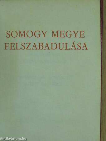 Somogy megye felszabadulása (minikönyv)