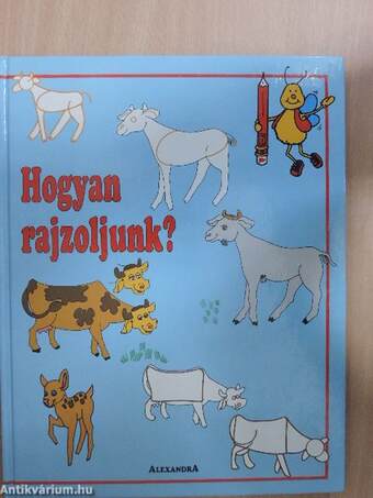 Hogyan rajzoljunk?