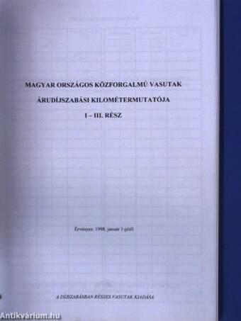 Magyar Országos Közforgalmú Vasutak árudíjszabási kilométermutatója I-III. rész