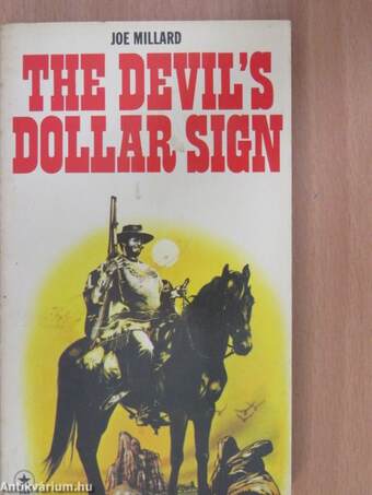 The Devil's Dollar Sign