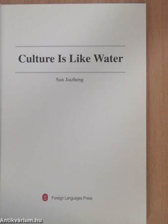 Culture is like Water