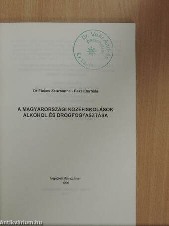 A magyarországi középiskolások alkohol és drogfogyasztása