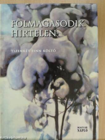 Fölmagasodik hirtelen