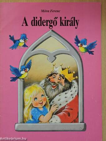 A didergő király