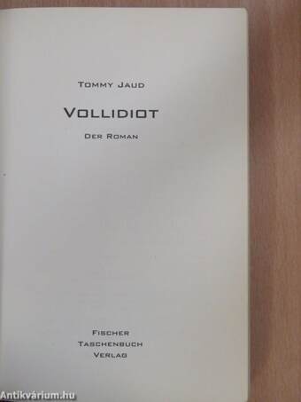 Vollidiot