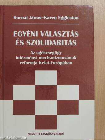 Egyéni választás és szolidaritás