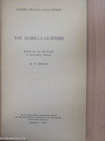 The gorilla hunters