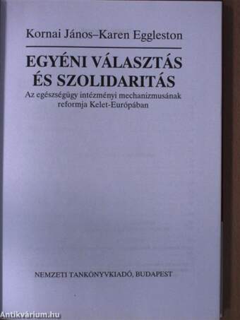 Egyéni választás és szolidaritás