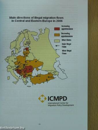 2006 Yearbook on Illegal Migration, Human Smuggling and Trafficking in Central and Eastern Europe (dedikált példány)