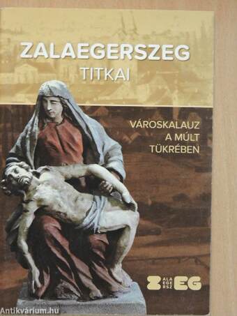 Zalaegerszeg titkai 