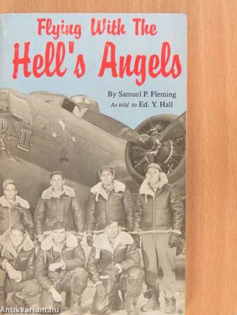 Flying With the "Hell's Angels"