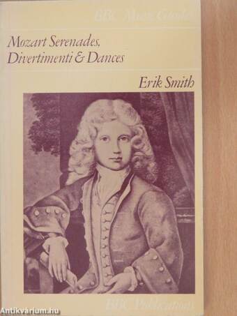 Mozart Serenades, Divertimenti and Dances