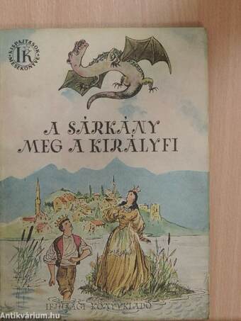 A sárkány meg a királyfi