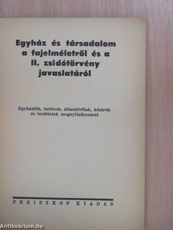 Egyház és társadalom a fajelméletről és a II. zsidótörvény javaslatáról