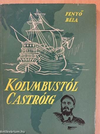 Kolumbustól Castróig