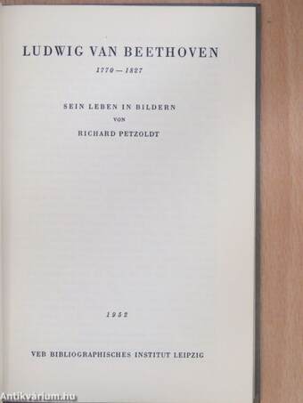 Ludwig van Beethoven (1770-1827) Sein Leben in Bildern