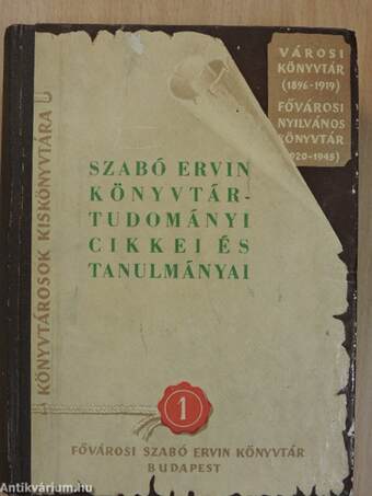 Szabó Ervin könyvtártudományi cikkei és tanulmányai