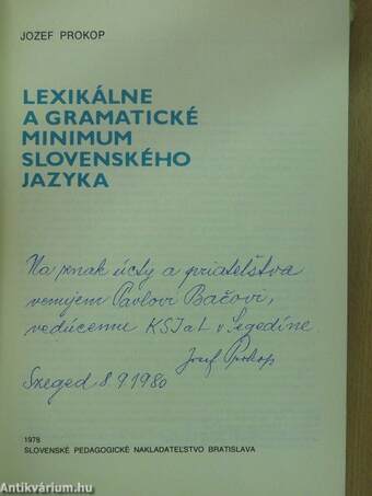 Lexikálne a gramatické minimum Slovenského Jazyka (dedikált példány)