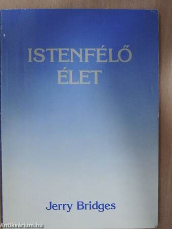 Istenfélő élet