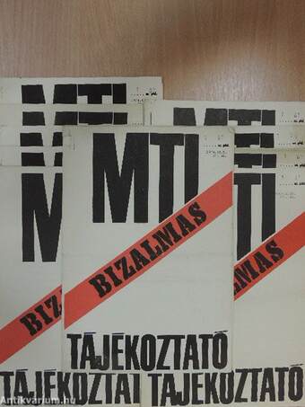 MTI Bizalmas Tájékoztató 1974. (nem teljes évfolyam)