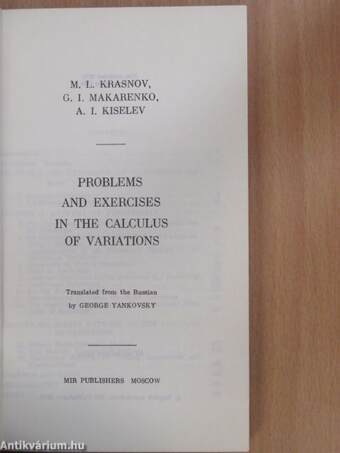 Problems and Exercises in the Calculus of Variations