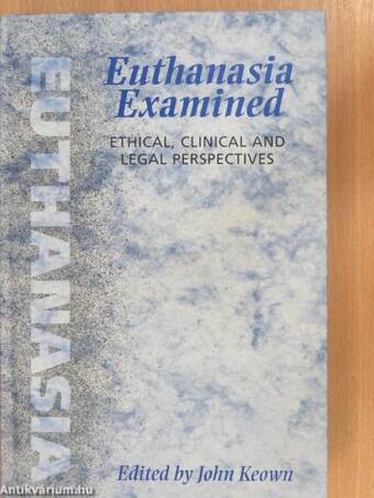 Euthanasia Examined