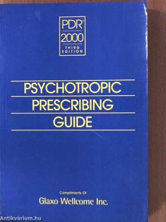 Psychotropic Prescribing Guide 2000