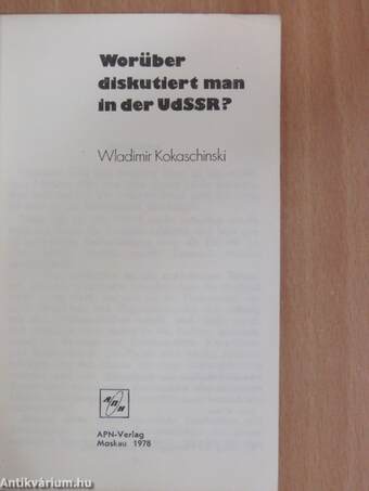 Worüber diskutiert man in der UdSSR?