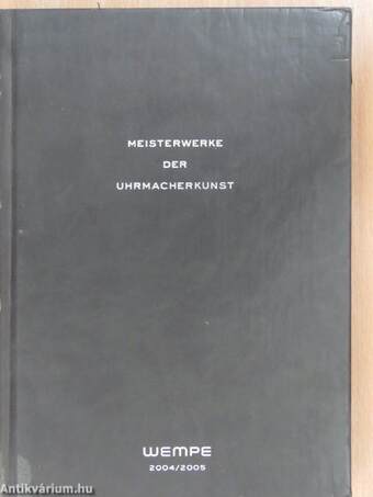 Meisterwerke der Uhrmacherkunst