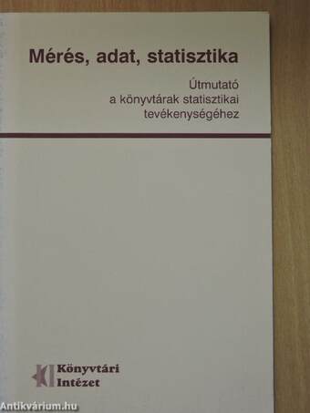 Mérés, adat, statisztika