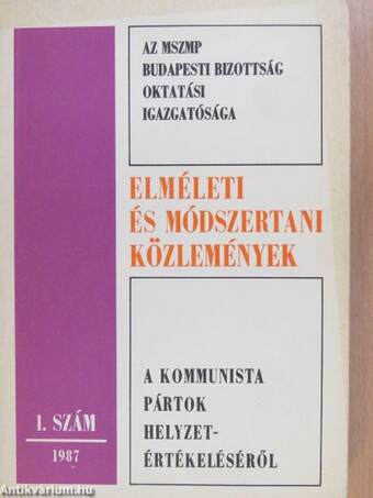 Elméleti és módszertani közlemények 1987/1.