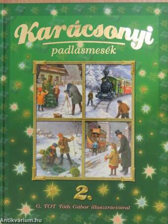 Karácsonyi padlásmesék 2.