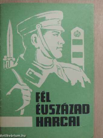 Fél évszázad harcai