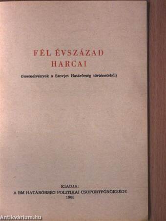 Fél évszázad harcai