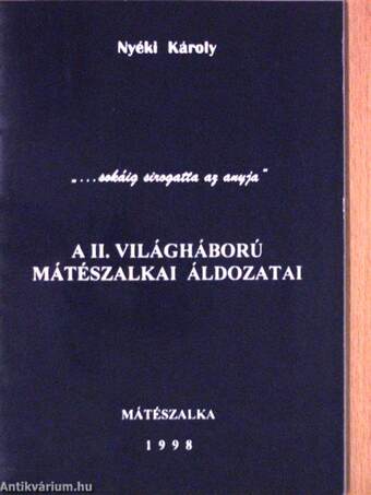 A II. világháború mátészalkai áldozatai