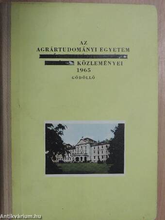 Az Agrártudományi Egyetem közleményei 1965