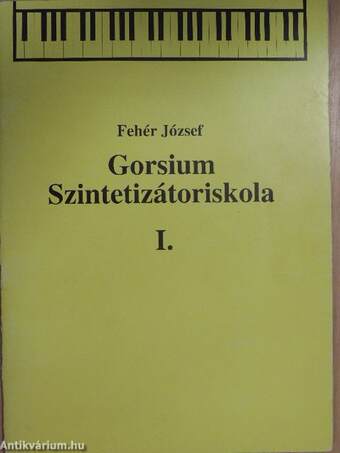 Gorsium Szintetizátoriskola I.