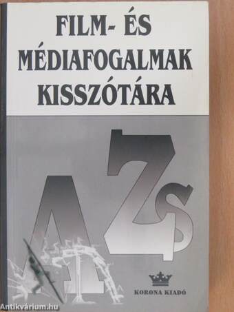 Film- és médiafogalmak kisszótára