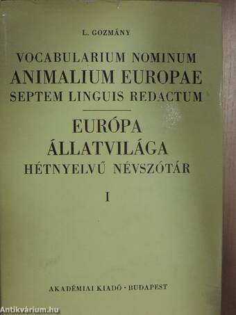 Európa állatvilága hétnyelvű névszótár I-II.